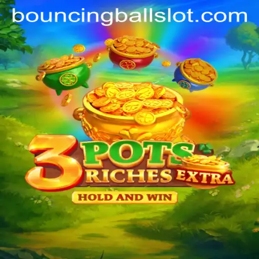3potsExtra: A Dynamic Gaming Experience with BouncingBall