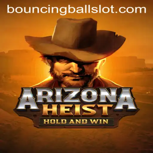 Exploring ArizonaHeist: A Thrilling Game Adventure with BouncingBall Excitement